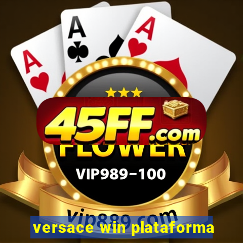 versace win plataforma